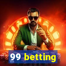 99 betting